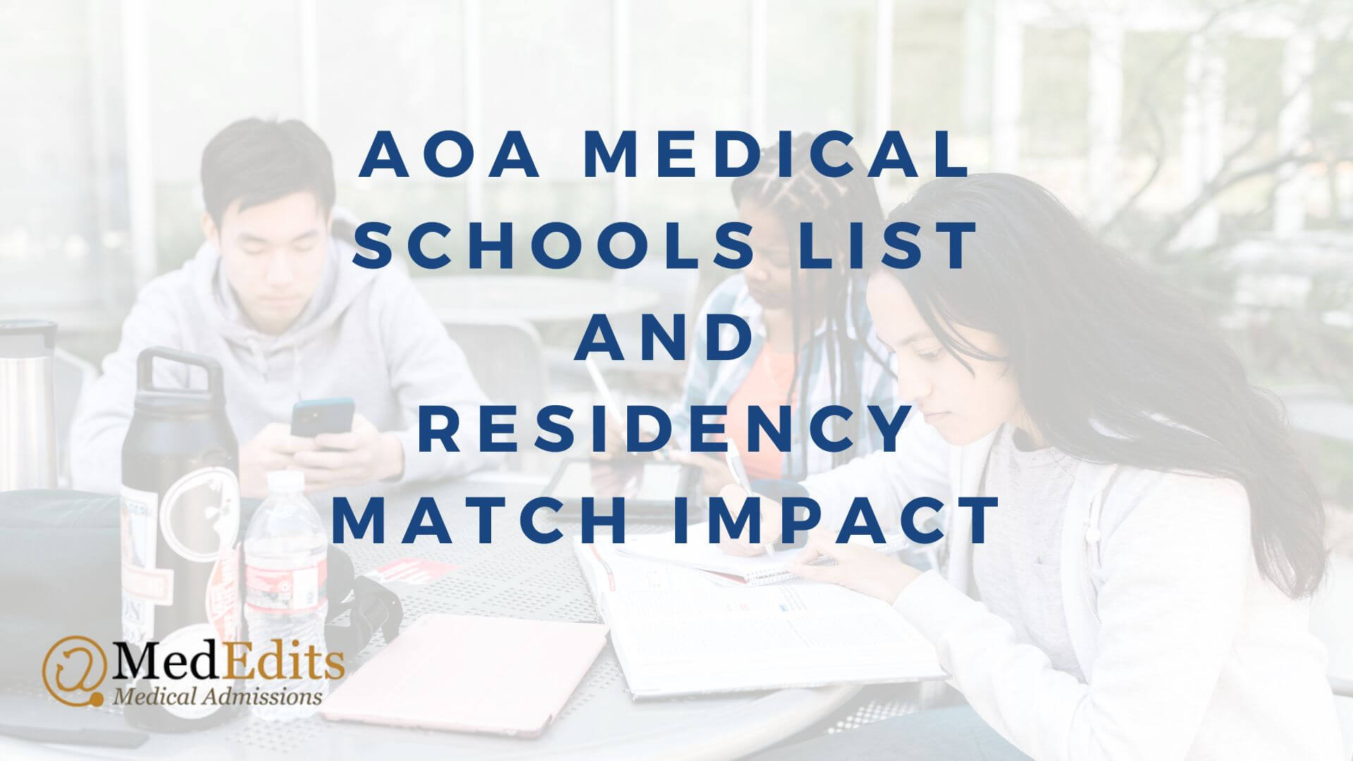 List of Medical Schools with AOA and the Residency Match