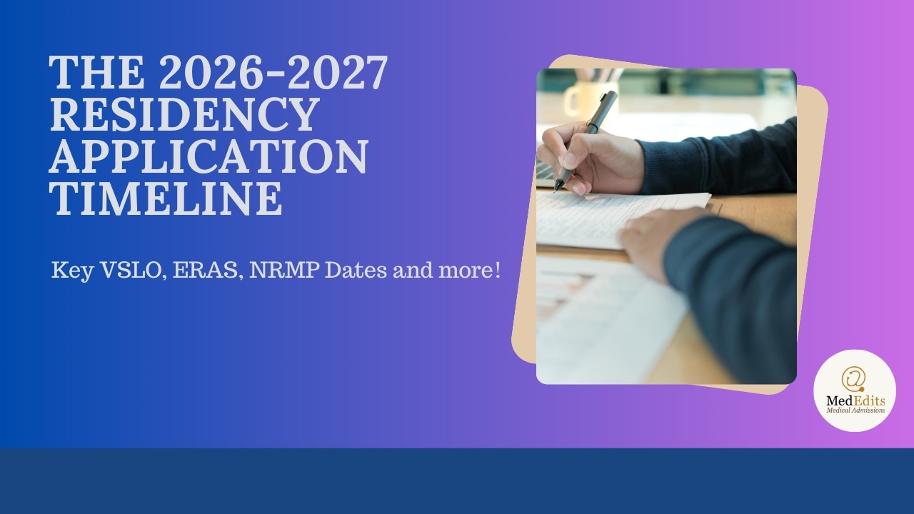 Complete Guide to the 2026-2027 Residency Application Timeline