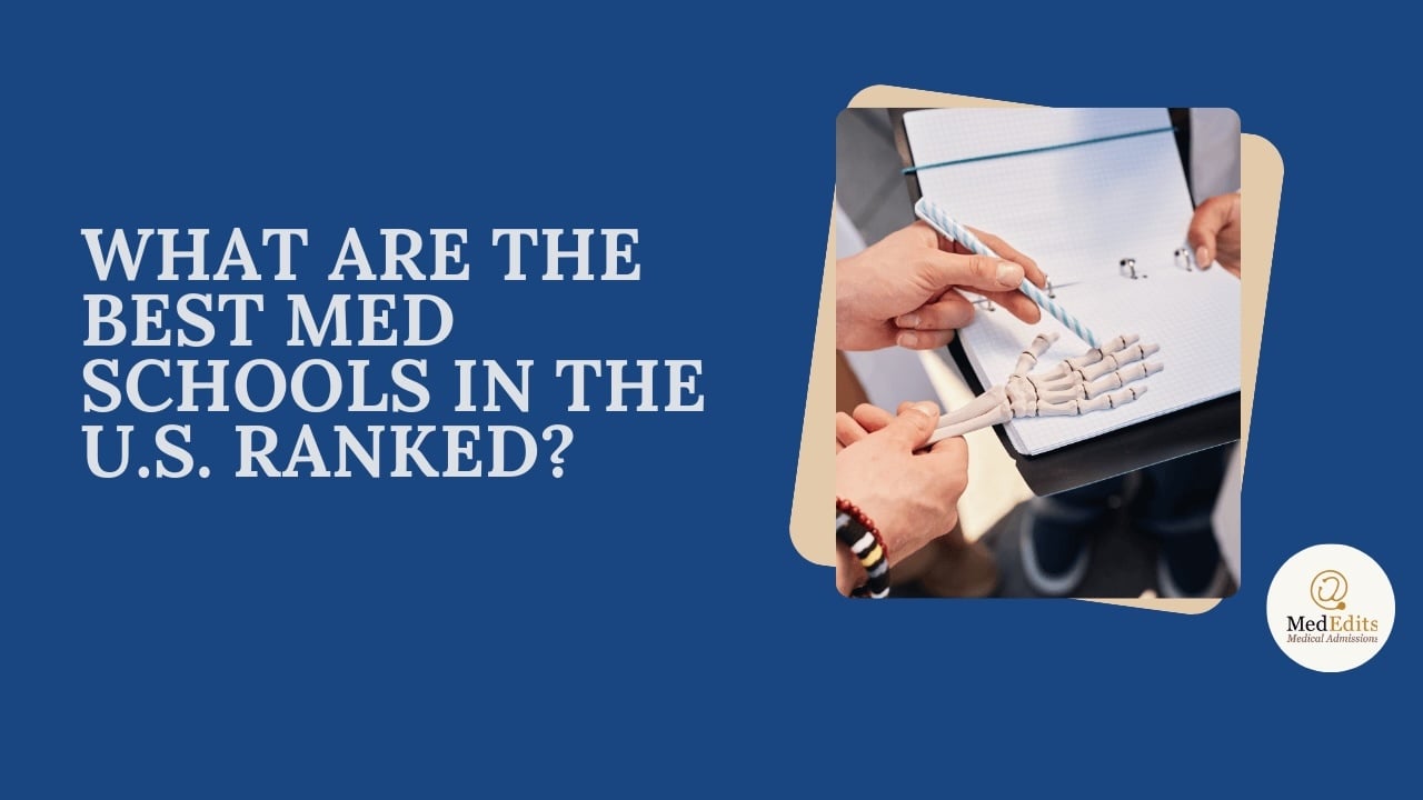 Best Medical Schools in the U.S. Ranked