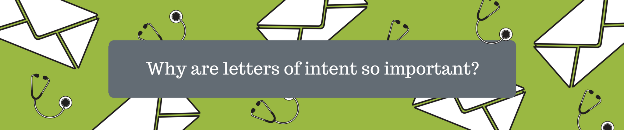 Residency Letter of Intent how to tell a residency program they are your top choice