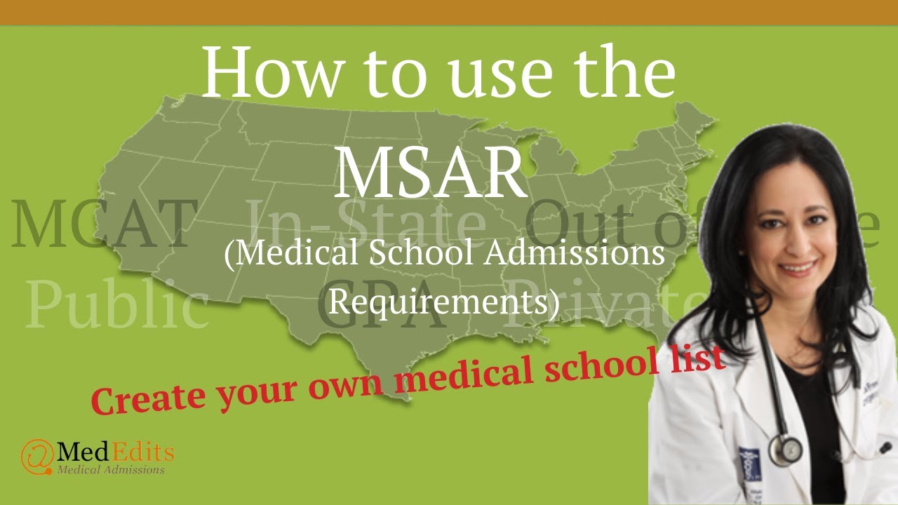 The MSAR: How and why to use it when applying to medical school (2024)