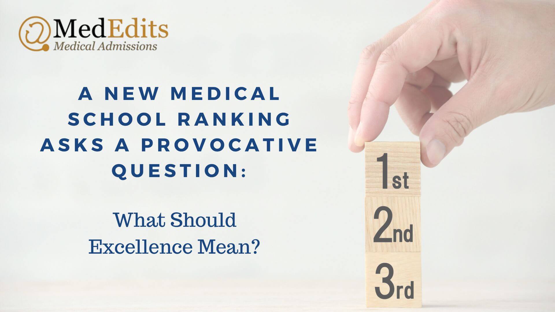 A New Medical School Ranking Asks a Provocative Question: What Should Excellence Mean?
