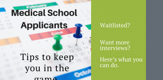 Medical school applicants_ Waitlisted? Want more interviews? Here’s what you can do.