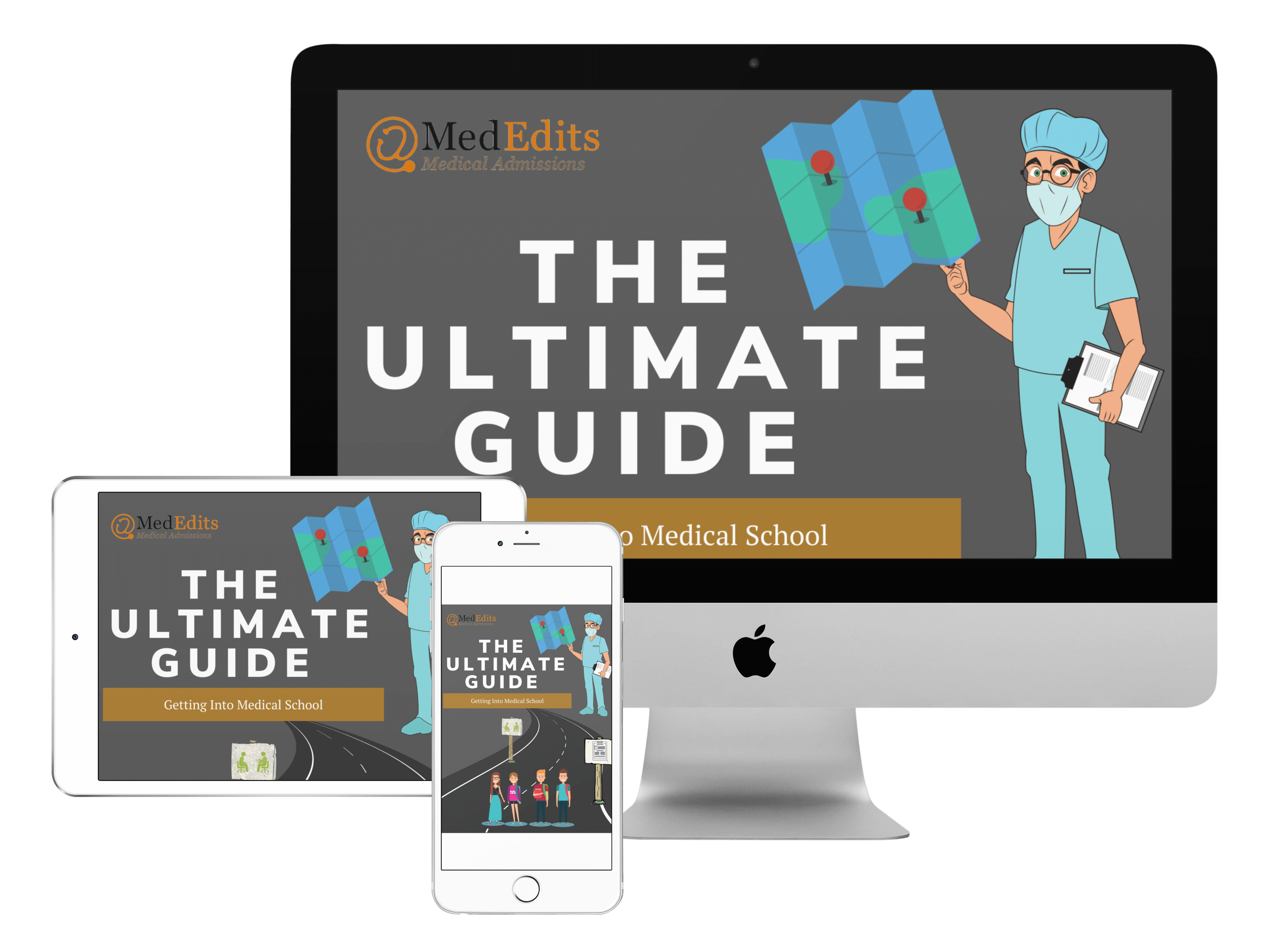 The Ultimate Guide Getting into Medical School ebook