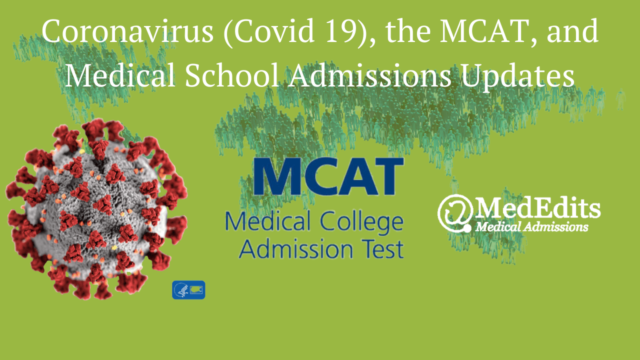 Covid 19 Corona Virus MCAT Medical School Admissions