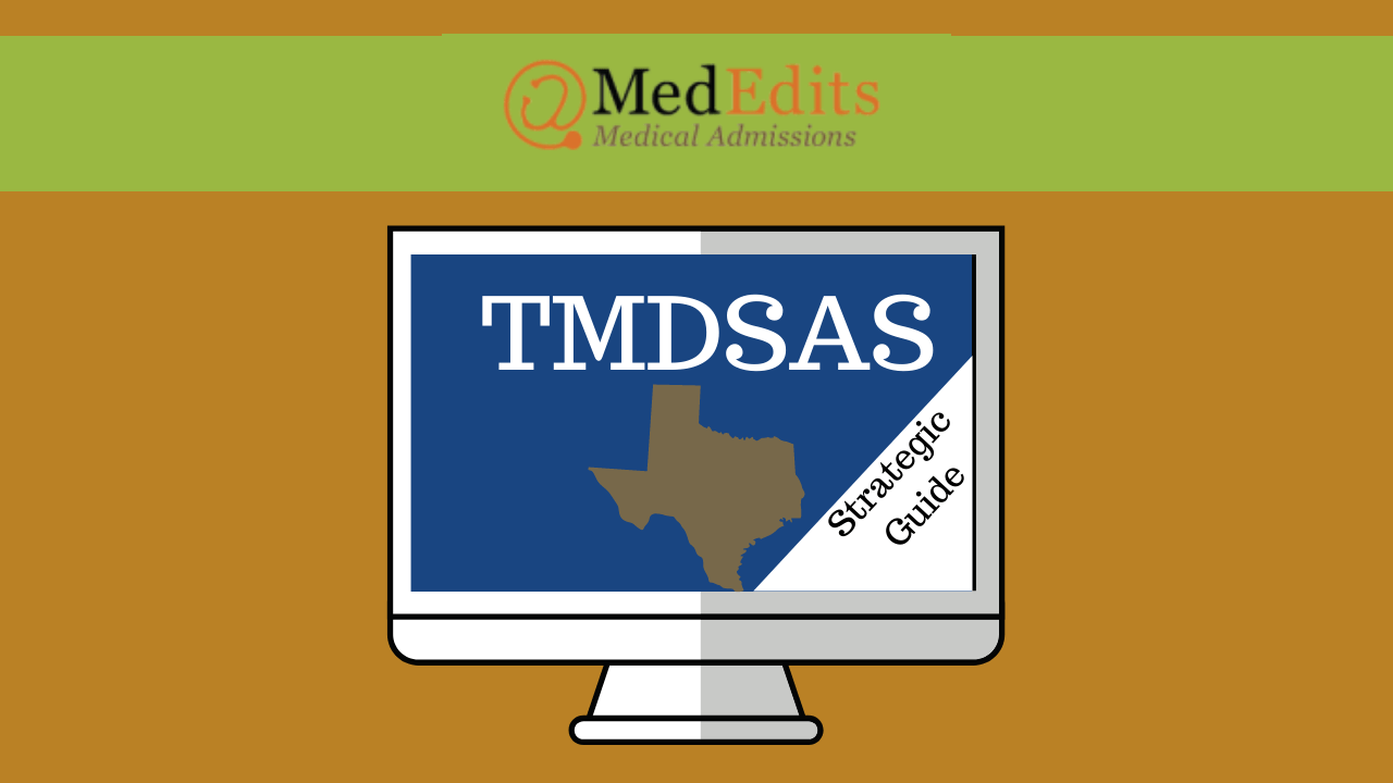 TMDSAS 2024 Ultimate Guide (Acceptance Rate, Average MCAT) MedEdits